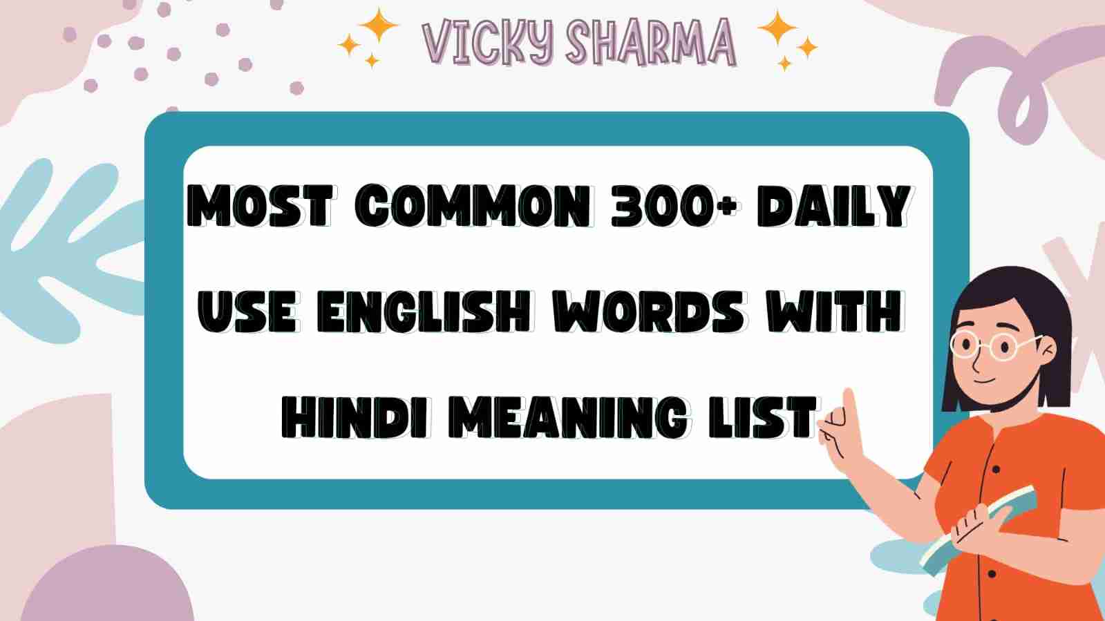 Daily Use English Words With Hindi Meaning