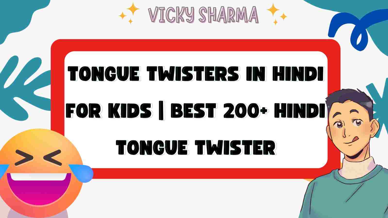 Tongue Twisters In Hindi